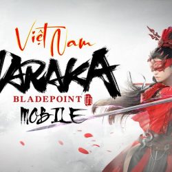 Naraka Bladepoint Mobile dự kiến sẽ phát hành tại Việt Nam vào tháng 9?