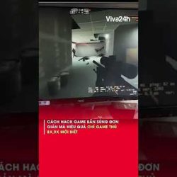 1️⃣【 Cách hack game bắn súng đơn giản hiệu quả nhất #shorts #viva24h 】™️ Caothugame.net