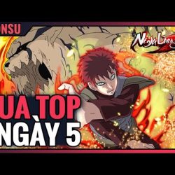 1️⃣【 Đua TOP Ngày 5 Game Ninja Làng Lá: Truyền Kỳ