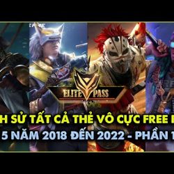 1️⃣【 Free Fire | Lịch Sử Tất Cả Các Thẻ Vô Cực Trong Free Fire 2018 Đến 2022 - PHẦN 1