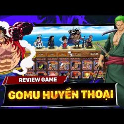 1️⃣【 GOMU HUYỀN THOẠI | REVIEW GAME ONE PIECE SẮP RA MẮT