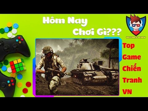 TOP 5 GAME BẮN SÚNG LẤY ĐỀ TÀI CHIẾN TRANH VIỆT NAM HAY NHẤT 】™️ Caothugame.net