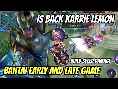 1️⃣【 KARRIE IS BACK ❗BANTAI MUSUH DI EARLY AND LATE GAME