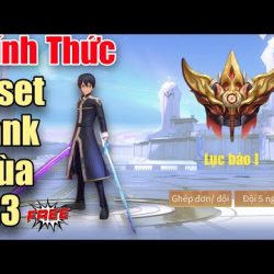 1️⃣【 Liên Quân XÓA SAO Reset Rank mùa 23