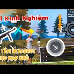 1️⃣【 Máu Đỏ Map Nhỏ ( Nút Bắn + Độ Nhạy + All Cách Kéo Tâm ) 】™️ Caothugame.net