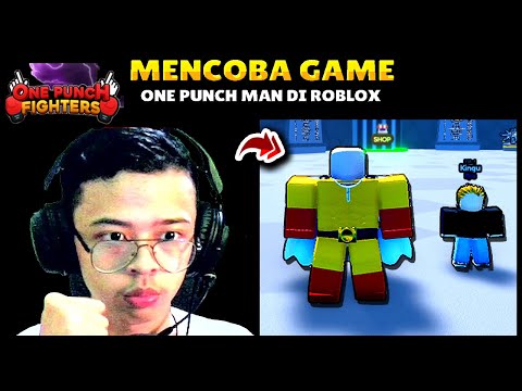 1️⃣【 🔴 Mencoba Game One Punch Man Di Roblos !!