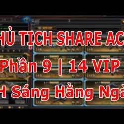 Share ACC CF | Share Acc CF 14 Vip | Acc Ko Lỗi Đăng Nhập | Phần #9