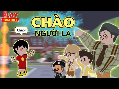 1️⃣【 Thử đi Chào người lạ trong game Play Together 】™️ Caothugame.net