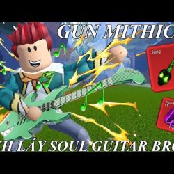 #Top1 : CÁCH LẤY CÂY SÚNG MYTHICAL SOUL GUITAR CỦA BROOK | BLOX FRUIT