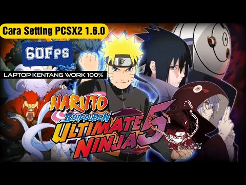 #Top1 : Cara Setting PCSX2 1.6.0 Untuk Game "Naruto Shippuden Ultimate Ninja 5"