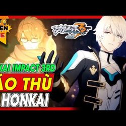 #Top1 : Cốt Truyện | Honkai Impact 3rd - Báo Thù HonKai | Mọt Game Mobile