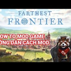 #Top1 : Farthest Frontier - How to mod game | Hướng dẫn cách mod game - Dragon Gaming