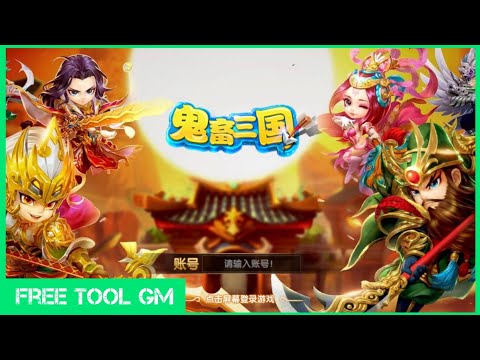 #Top1 : Game Lậu Mobile - Tam Quốc Quần Anh China - Free Tool GM không giới hạn