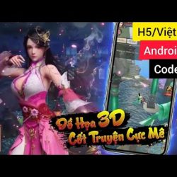 #Top1 : Game Lậu Mobile - Thiên Long Bát Bộ H5 Việt Hóa - Free Code Full + 999999999 KNB