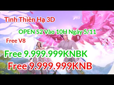 #Top1 : Game Lậu Mobile Tình Thiên Hạ OPEN S2-Free V9 Free 9.999.999KNBK Free 9.999.999KNB#Mon Kay