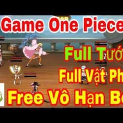 #Top1 : Game Mobile Mod One Piece | Free Vô Hạn Beri - Quay Tay Thả Ga Tăng Vô Hạn Beri