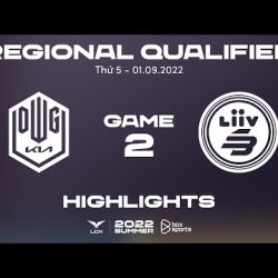 #Top1 : Highlights DK vs LSB - Ván 2 | Vòng Loại Khu Vực LCK 2022 [01.09.2022]