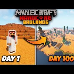 #Top1 : I Survived 100 Days In Badland Only World In Minecraft Hardcore | Hindi