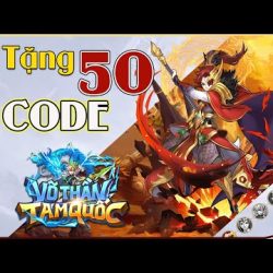 #Top1 : Tặng 50 CODE và Share 17 CODE Chung Game Võ Thần Tam Quốc - Moon Su