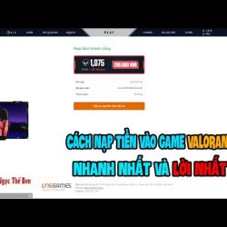 1️⃣【 VALORANT | Cách Nạp Thẻ Game Valorant Dễ Nhất Và Nhanh Nhất