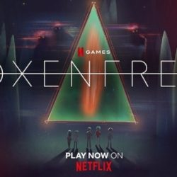 Game Oxenfree được Netflix ra bản mobile, có luôn tùy chọn tiếng Việt