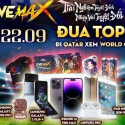 Võ Lâm Truyền Kỳ MAX ra mắt chính thức, đua top MAX đỉnh nhận tour du lịch Qatar dự World Cup 2022