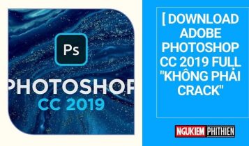 Tải xuống Adobe Photoshop CC 2019 Full “Không cần Crack”