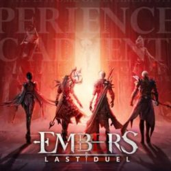 Embers: Last Duel: hiện tượng MMORPG gần cuối năm 2022