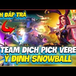 1️⃣【 Team Địch Pick Veres Ý Định SnowBall Đầu Game Và Cách Đáp Lại Của Cường Lào
